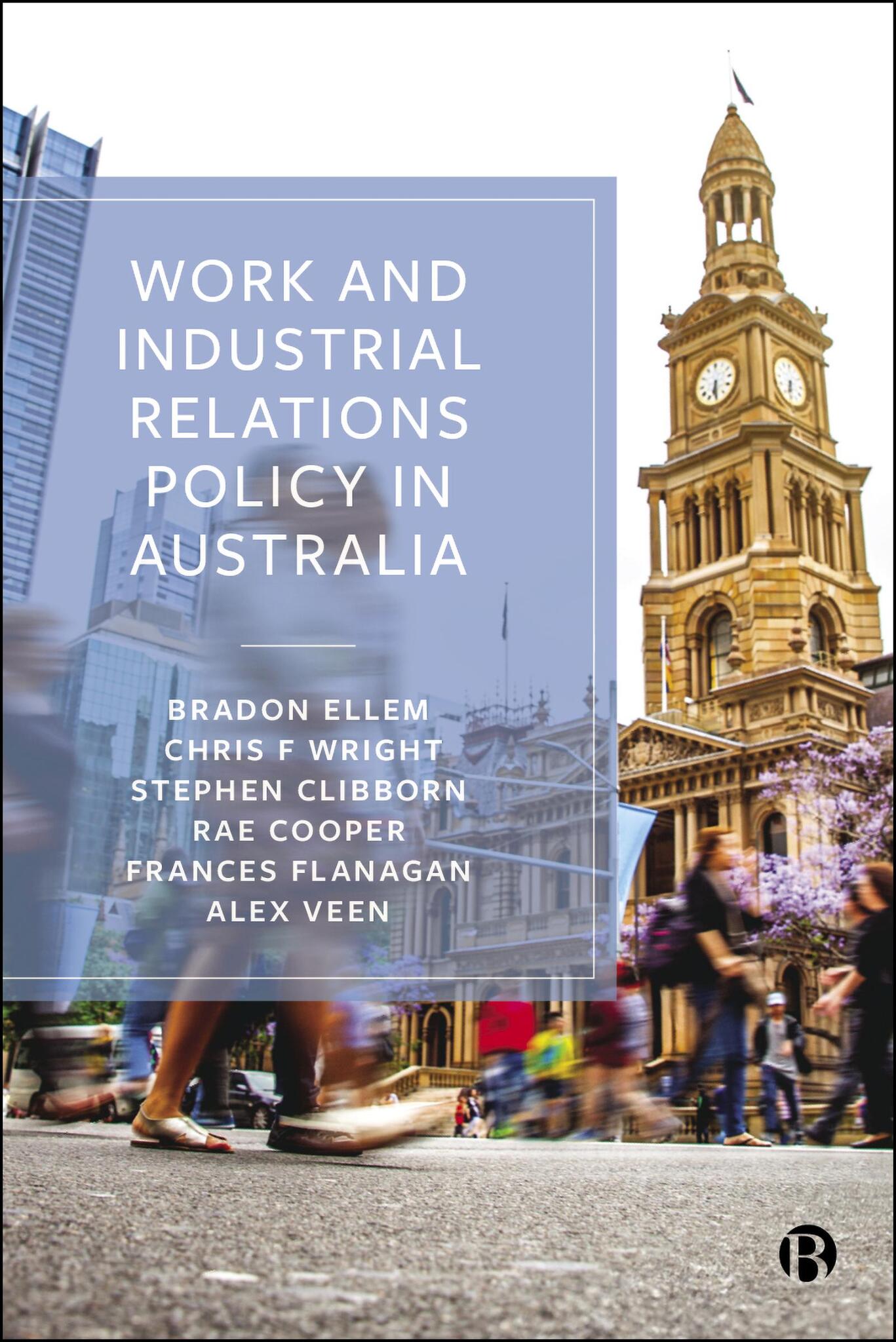 Cover image for Work and Industrial Relations Policy in Australia ISBN 9781529239058